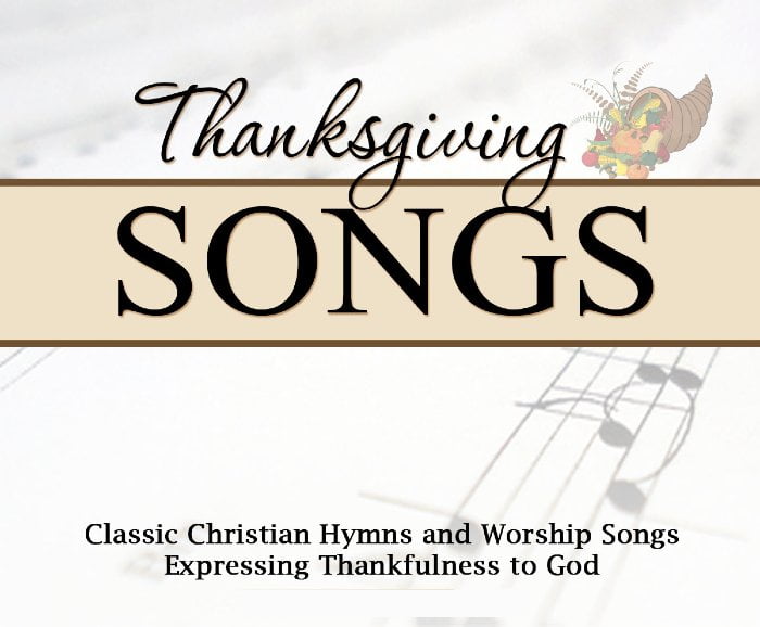 Thanksgiving Songs